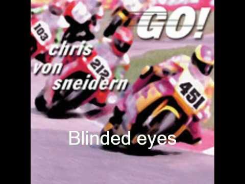 Chris Von Sneidern   Blinded eyes