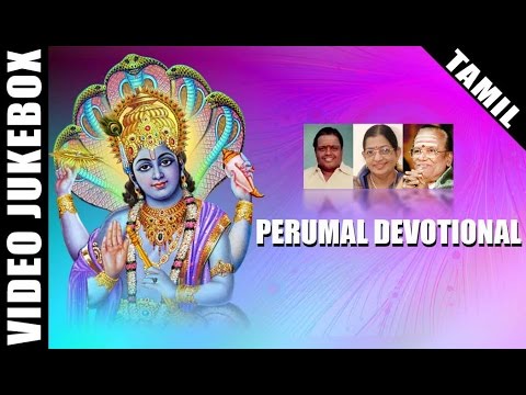 Perumal Devotional Songs Jukebox | Tamil Bakthi Padalgal | Thirumalai Video Songs