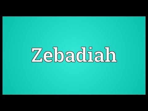 Zebadiah Meaning