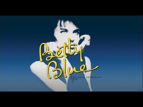 Betty Blue (1986) Trailer