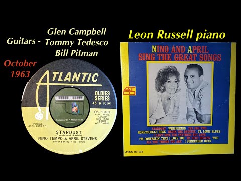Nino Tempo & April Stevens "Stardust" 1963 Leon Russell Glen Campbell
