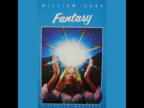William Aura - Fantasy (1986) [Full Tape]
