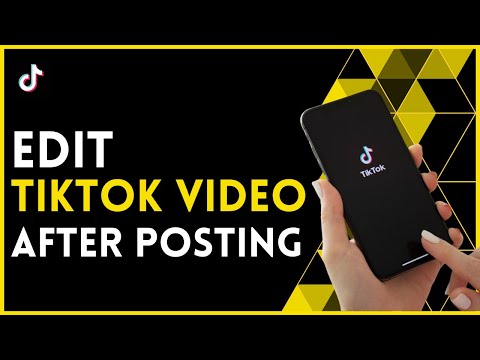 How to Edit TikTok Video After Posting (2023)