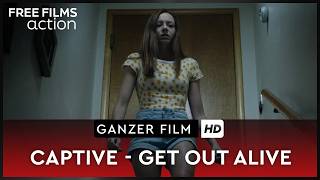 Düsterer Psychothriller: Captive - Get Out Alive – ganzer Film auf Deutsch kostenlos in HD schauen