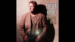 THE BEST OF COLLIN RAYE | CLASSIC SONGS COLLECTION | COUNTRY MUSIC | Collin Raye Greatest Hits