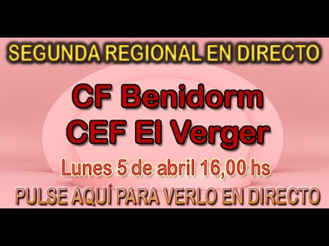 CF BENIDORM B - CF EL VERGER