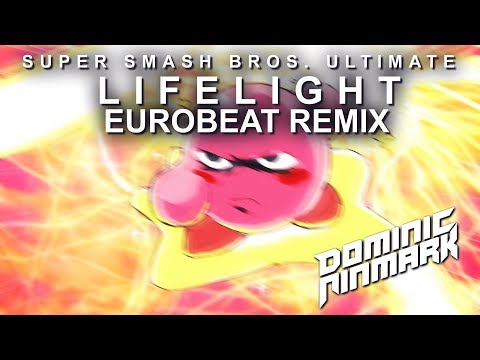 Super Smash Bros. Ultimate - Lifelight [Eurobeat Remix]