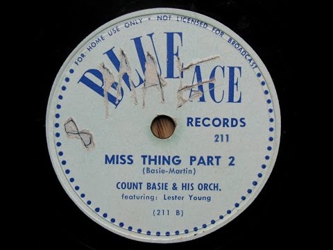 Count Basie - Miss Thing (1939)