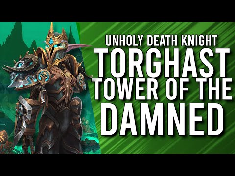 Unholy Death Knight Run In The Tower Of Torghast! - WoW: Shadowlands Alpha