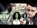 Road Full Movie (HD) | Manoj Bajpayee, Vivek Oberoi, Antara Mali | New Action Thriller