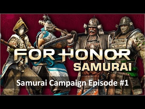 For Honor Samurai Campaign Walkthrough (Part 1 of 3)