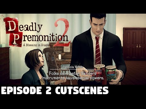 Deadly Premonition 2 A Blessing in Disguise - Episode 2 CUTSCENES