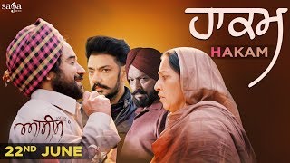Kanwar Grewal - Hakam | Asees | Rana Ranbir | Rel. 22nd June | New Punjabi Songs 2018 | Saga Music