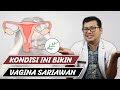 TERNYATA VAGINA JUGA BISA SARIAWAN DOKTER SADDAM ISMAIL
