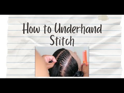 How to UNDERHAND Stitch Cornrow for Beginners Step-by-Step