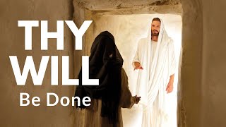 Thy Will Be Done | Unofficial Music Video