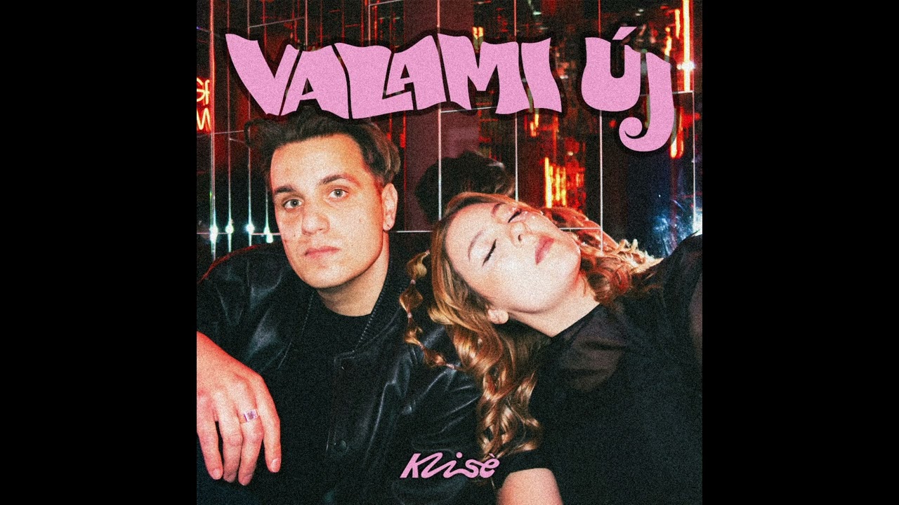 Klisè - Valami új