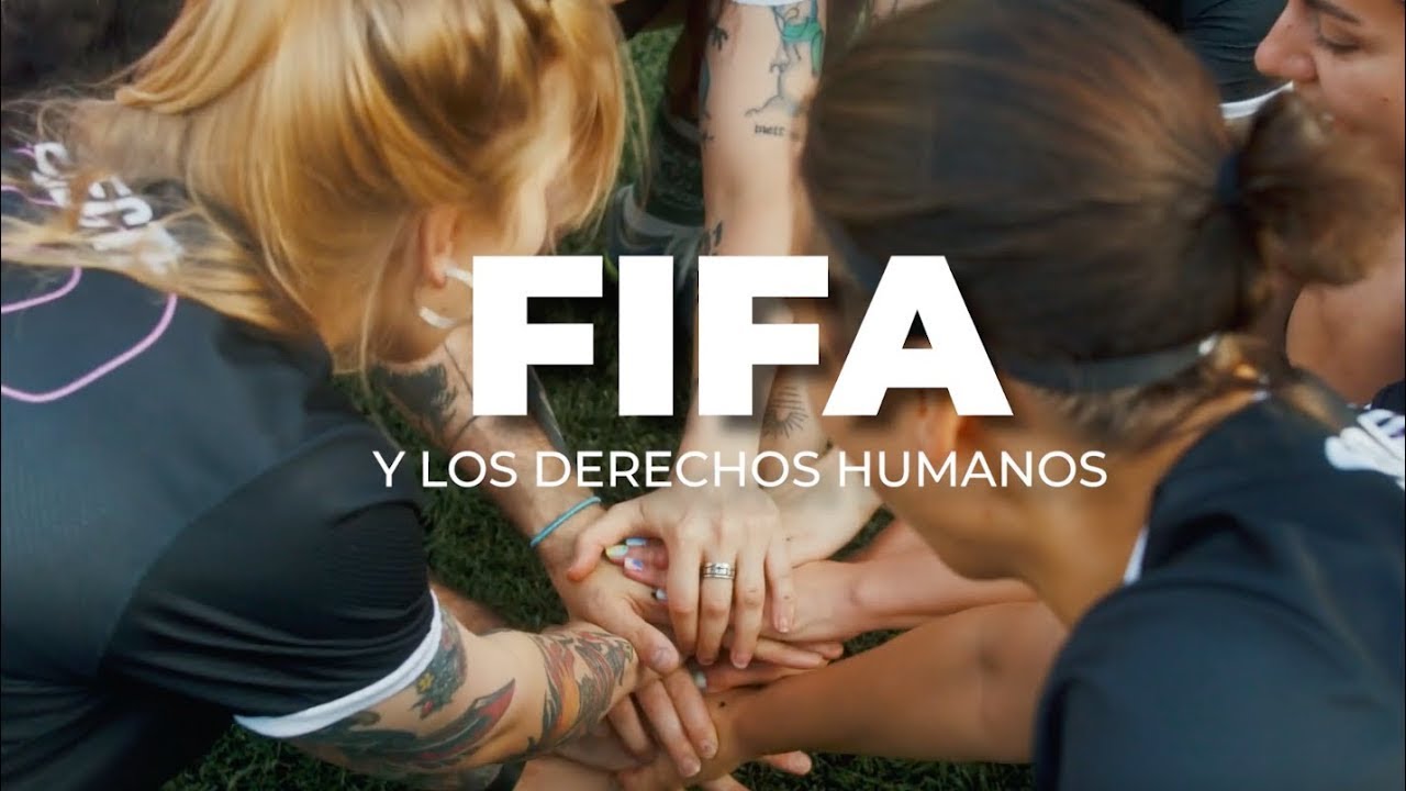 FIFA Y LOS DERECHOS HUMANOS