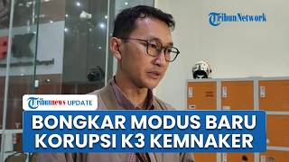 Skandal Sertifikasi K3 Kemnaker, KPK Usut Dugaan Kasus Penyamaran Dana Korupsi Lewat Penukaran Valas