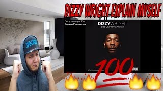 Dizzy Wright - Explain Myself REACTION!! | iamsickflowz