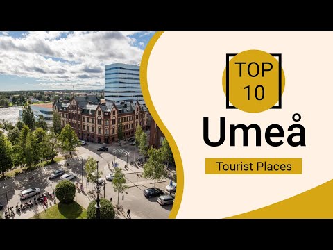 Top 10 Best Tourist Places to Visit in Umea | Sweden - English