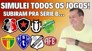 SÉRIE C! ATENÇÃO: SIMULEI RESULTADOS DE TODAS AS RODADAS! VEJA OS TIMES QUE SUBIRAM PRA SÉRIE B!