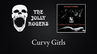 Music video thumbnail preview for The Jolly Rogers - Cutlass, Cannon and Curves: Curvy Girls by The Jolly Rogers