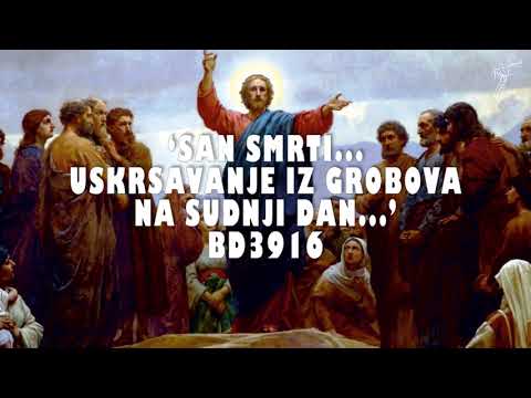 (Ivan 11:11) Bertha Dudde 3916 'San smrti... Uskrsavanje iz grobova na sudnji dan...'
