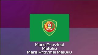 Mars Provinsi MALUKU - Mars Provinsi Maluku