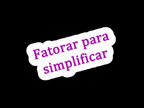 #1.1.24 - Fatoração e simplificação