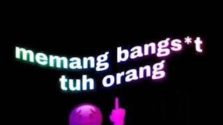 Download lagu Status wa teman bangsat😎 mp3