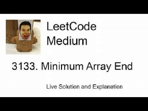 Leetcode 3133 Minimum Array End Java Solution