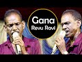 LIVE Gana Revu Ravi Gana Songs Tamil Gana Songs Meenadhakari Media