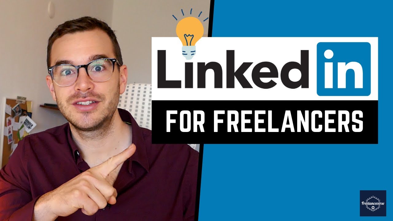 LINKEDIN FOR FREELANCERS (Profile Tips for Success) - YouTube
