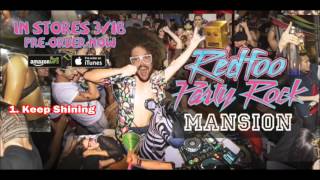 Redfoo - Keep Shining (Party Rock Mansion) Official Audio