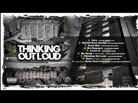Mack Dizzle - Thinking Out Loud (Prod By: Mo) [Official Audio]
