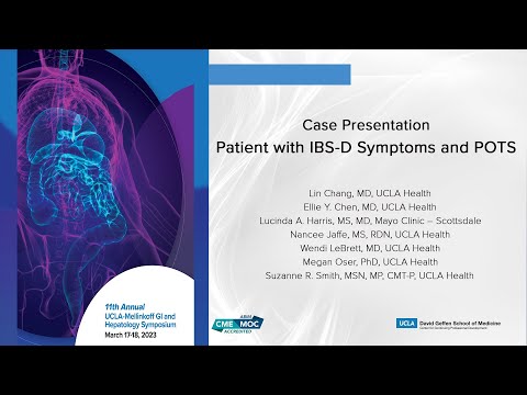 Case Presentation: Patient with IBS-D Symptoms and POTS | UCLA Digestive Diseases