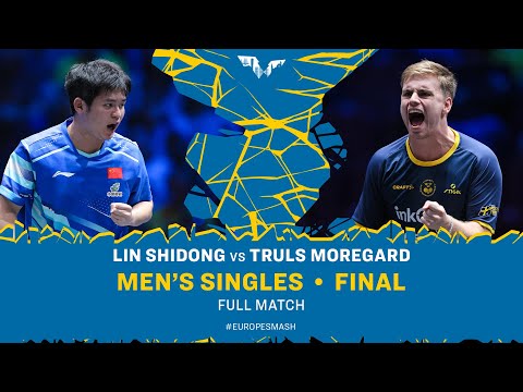 FULL MATCH | Lin Shidong vs Truls Moregard | MS Final | #EuropeSmash 2025 (FULL MATCH | Lin Shidong vs Truls Moregard | MS Final | #EuropeSmash 2025)