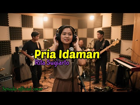 Cover dangdut - Pria Idaman | Rita Sugiarto ( by Senada Official)