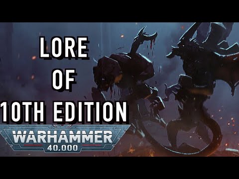 NEW 10th Edition Lore of Warhammer 40k