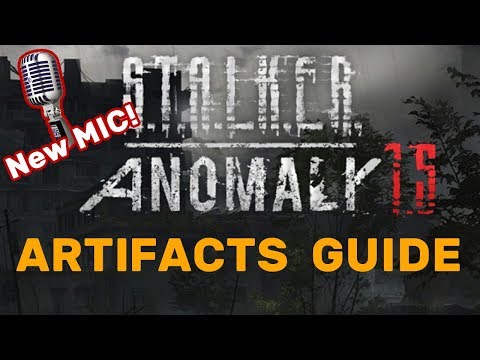 STALKER Anomaly 1.5: Complete Artifacts Guide