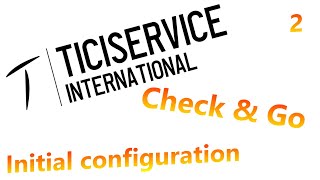 Check and Go, Initial configuration