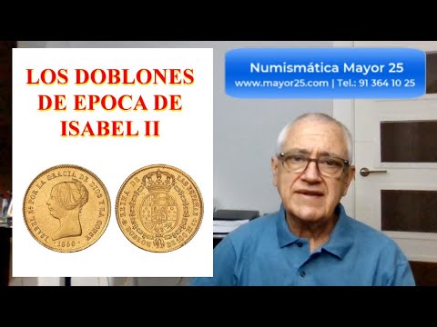LOS DOBLONES DE ORO DE ISABEL II