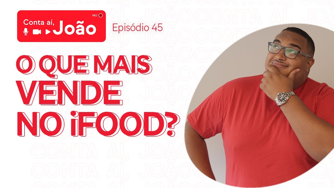 O que mais vende no iFood?