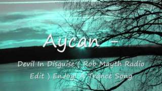 Aycan - Devil In Disguise