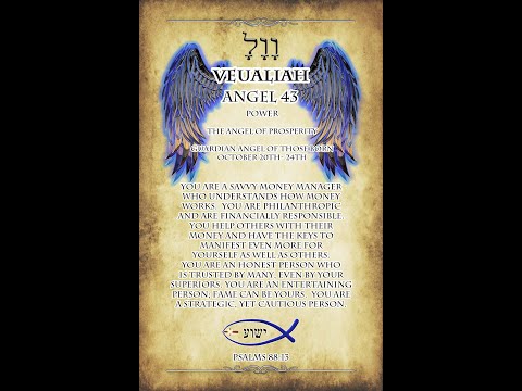 Here is the Guardian Angel of the Day! Veualiah, the 43rd name of God.