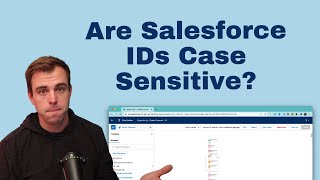 Are Salesforce IDs Case Sensitive