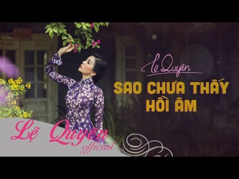 Thể hiện bởi Lệ Quyên