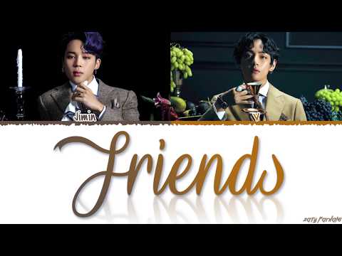 BTS JIMIN, V - 'FRIENDS' (친구) Lyrics [Color Coded_Han_Rom_Eng]