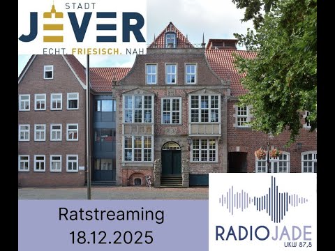 Öffentliche Ratssitzung der Stadt Jever, 18.12.2025